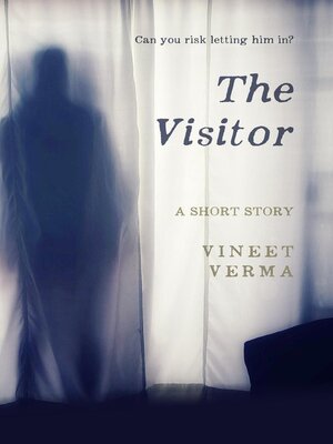 cover image of The Visitor--A Short Story